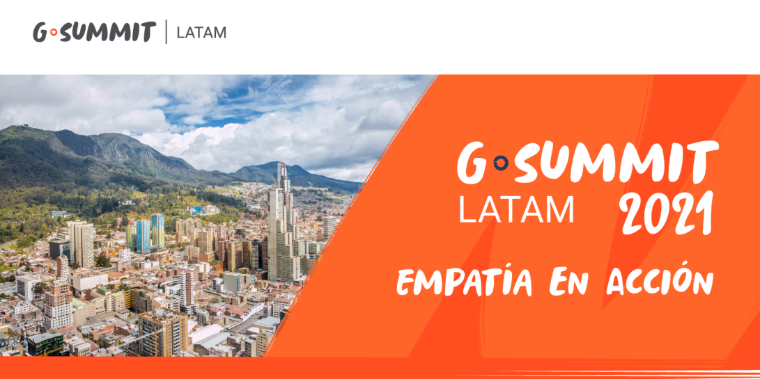 G.SUMMIT LATAM: EMPATÍA EN ACCIÓN